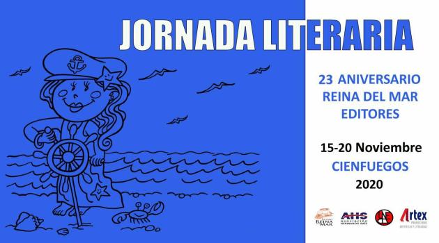 Cartel promocional de la jornada literaria Reina del Mar Editores en Cienfuegos.