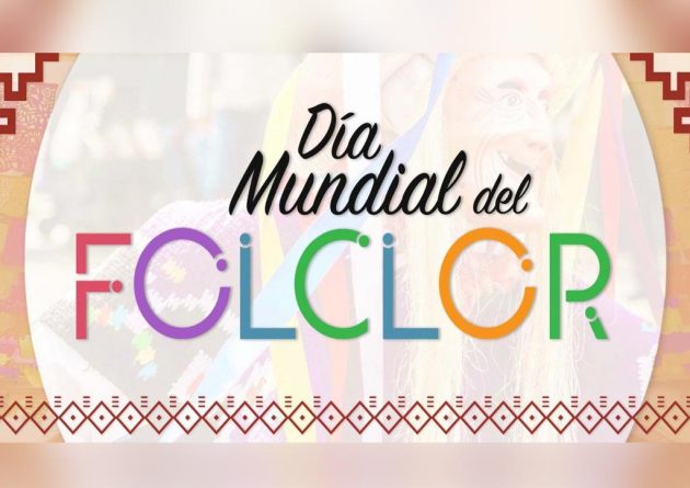 Día Mundial del Folclor