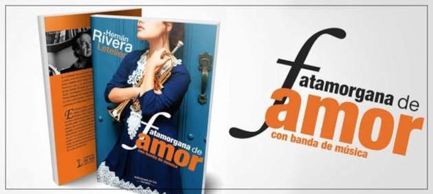 Fatamorgana de amor con banda de música, lanzada en 2019 por Ediciones La Luz. / Diagramación: del autor.