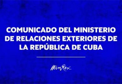 Comunicado del Ministerio de Relaciones Exteriores de la República de Cuba