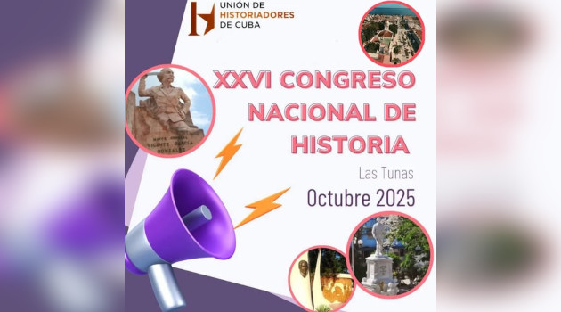 XXVI Congreso de Historia a desarrollarse en Las Tunas. / Foto: Tomada de Internet