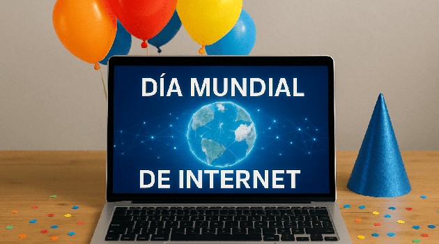 Origen, primeros pasos y decreto del Día Mundial de Internet